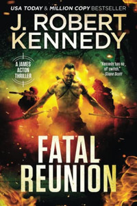 Fatal Reunion (James Acton Thrillers)