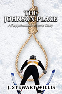 The Johnson Place: A Rappahannock County Story The Johnson Place: A Rappahannock County Story