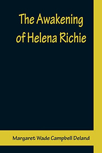 The Awakening Of Helena Richie The Awakening Of Helena Richie