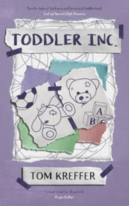Toddler Inc. (Adventures In Dadding) Toddler Inc. (Adventures In Dadding)