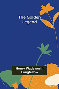 The Golden Legend The Golden Legend
