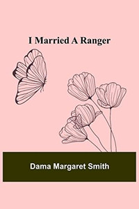 I Married A Ranger I Married A Ranger
