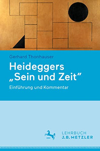 Heideggers "Sein Und Zeit": Einführung Und Kommentar (German Edition) Heideggers "Sein Und Zeit": Einführung Und Kommentar (German Edition)