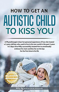 How To Get An Autistic Child To Kiss You