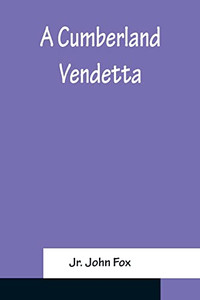 A Cumberland Vendetta A Cumberland Vendetta