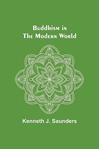 Buddhism In The Modern World Buddhism In The Modern World