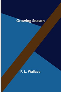 Growing Season Growing Season