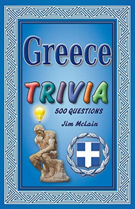 Greece Trivia Greece Trivia