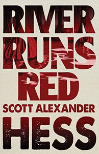 River Runs Red River Runs Red