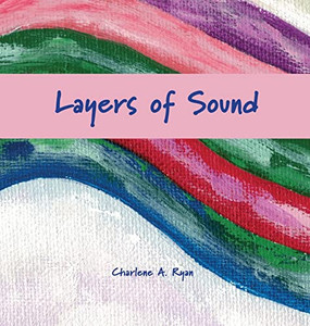 Layers Of Sound