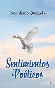 Sentimientos Poéticos (Spanish Edition) Sentimientos Poéticos (Spanish Edition)