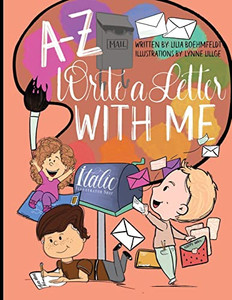 A-Z Write A Letter With Me A-Z Write A Letter With Me
