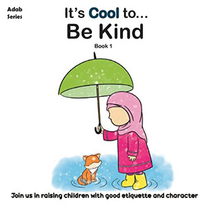 It's Cool To....Be Kind It's Cool To....Be Kind