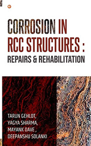 Corrosion In Rcc Structures: Repairs & Rehabilitation: Repairs & Rehabilitation: Repairs & Rehabilitation: Repairs & Rehabilitation: Repairs & Rehabilitation: Repairs & Rehabilitation