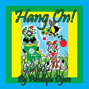 Hang On! Hang On!
