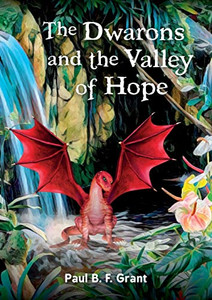 The Dwarons And The Valley Of Hope