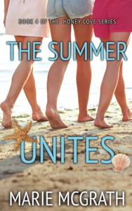 The Summer Unites (Honey Cove)