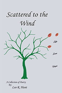 Scattered To The Wind Scattered To The Wind