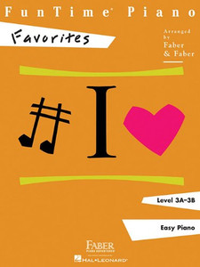FunTime Piano Favorites: Level 3A-3B