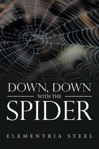Down, Down With The Spider