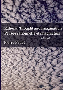 Rational Thought And Imagination - Pensée Rationnelle Et Imagination