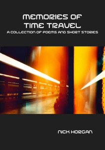 Memories Of Time Travel Memories Of Time Travel