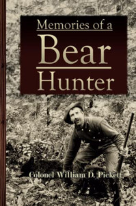 Memories Of A Bear Hunter Memories Of A Bear Hunter