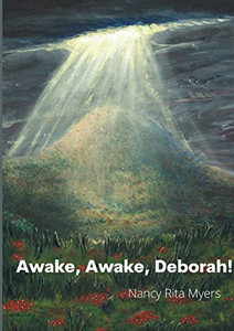 Awake, Awake, Deborah! Awake, Awake, Deborah!