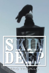 Skin Deep: Volume I