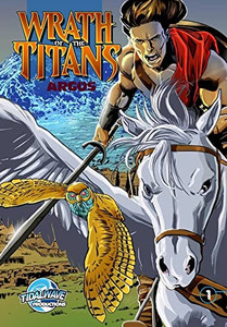 Wrath Of The Titans: Argos #1 Wrath Of The Titans: Argos #1