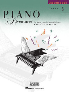 Level 5 - Lesson Book: Piano Adventures (The Basic Piano Method) Level 5 - Lesson Book: Piano Adventures (The Basic Piano Method)