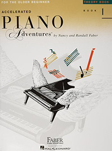 Accelerated Piano Adventures for the Older Beginner: Theory Book 1