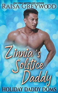 Zinnia's Solstice Daddy (Holiday Daddy Doms)