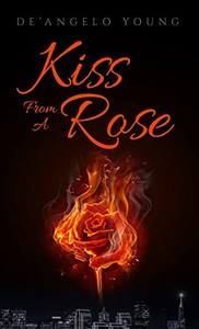 Kiss From A Rose Kiss From A Rose