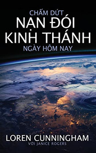 Ch?M D?T N?N Dói Kinh Thánh Ngày Hôm Nay (Vietnamese Edition) Ch?M D?T N?N Dói Kinh Thánh Ngày Hôm Nay (Vietnamese Edition)