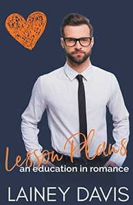 Lesson Plans: An Education In Romance Lesson Plans: An Education In Romance
