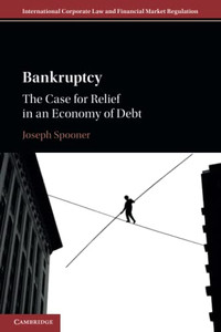 Bankruptcy (International Corporate Law And Financial Market Regulation)