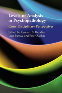 Levels Of Analysis In Psychopathology Levels Of Analysis In Psychopathology