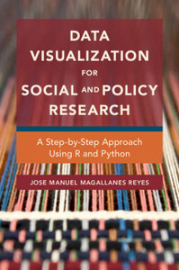 Data Visualization For Social And Policy Research Data Visualization For Social And Policy Research
