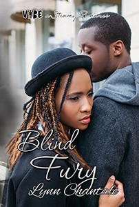 Blind Fury (Vibe A Steamy Romance) Blind Fury (Vibe A Steamy Romance)