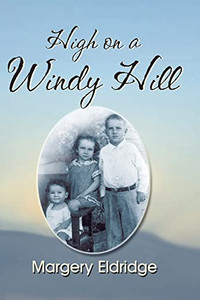 High On A Windy Hill High On A Windy Hill