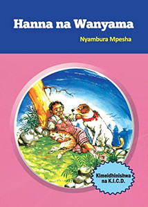 Hanna Na Wanyama (Swahili Edition) Hanna Na Wanyama (Swahili Edition)