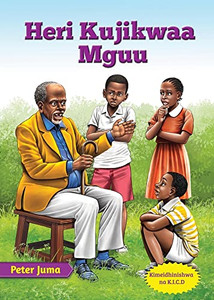Heri Kujikwaa Mguu (Swahili Edition) Heri Kujikwaa Mguu (Swahili Edition)