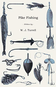 Pike Fishing Pike Fishing