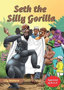 Seth The Silly Gorilla