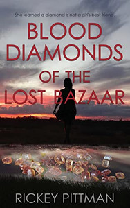 Blood Diamonds Of The Lost Bazaar