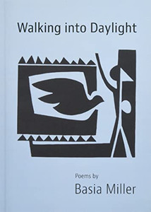 Walking Into Daylight Walking Into Daylight