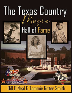 The Texas Country Music Hall Of Fame The Texas Country Music Hall Of Fame