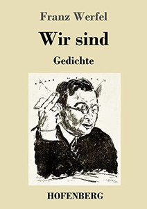 Wir Sind: Gedichte (German Edition) Wir Sind: Gedichte (German Edition)
