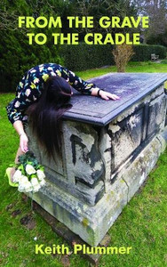 From The Grave To The Cradle From The Grave To The Cradle